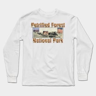 Petrified Forest Long Sleeve T-Shirt